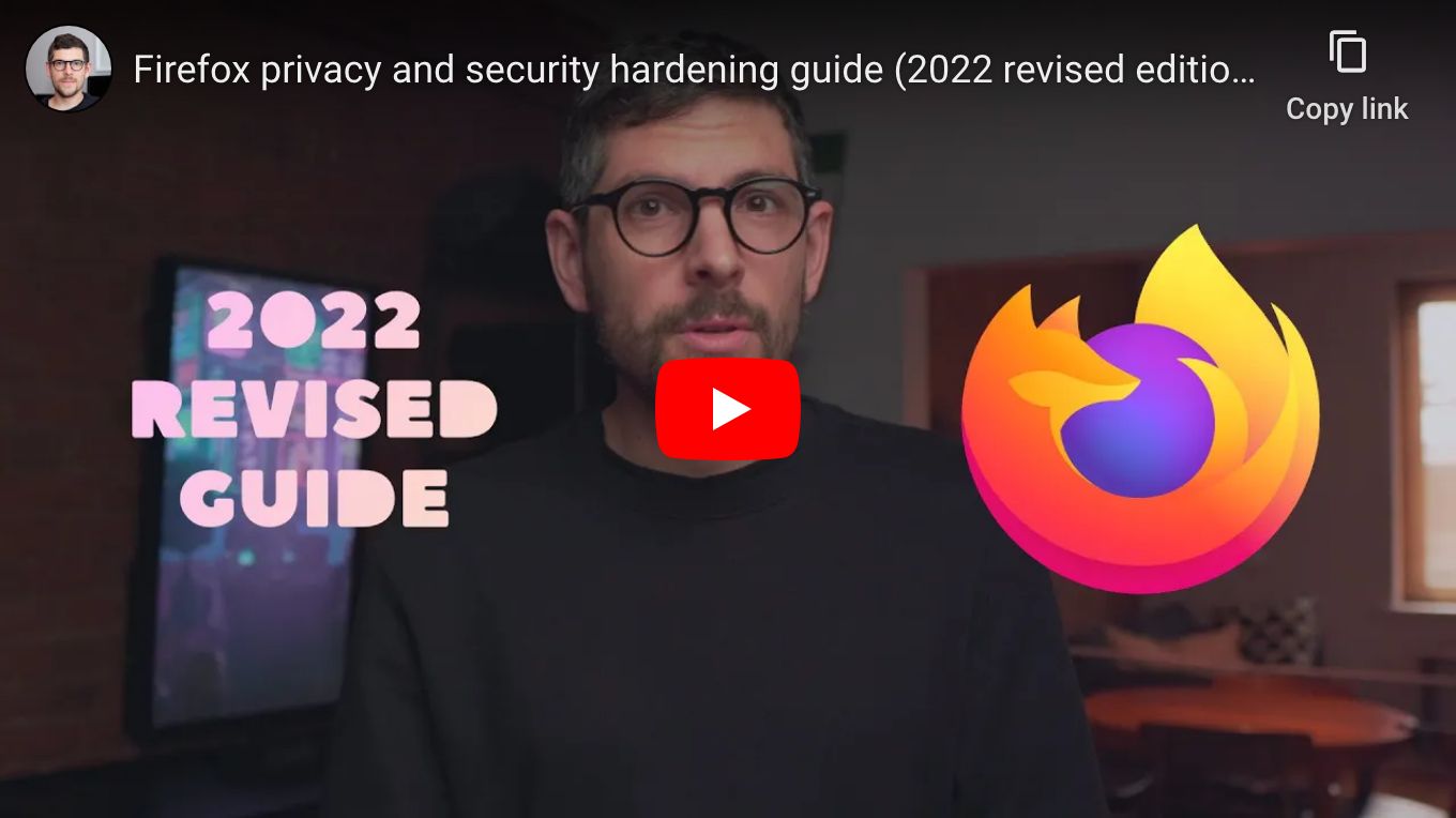 Firefox privacy and security hardening guide (2022 revised edition)