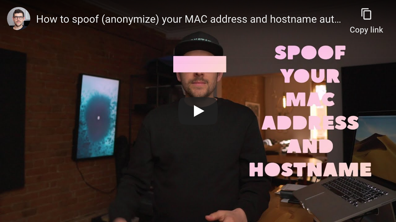 How to spoof MAC address and hostname automatically at boot on macOS - YouTube