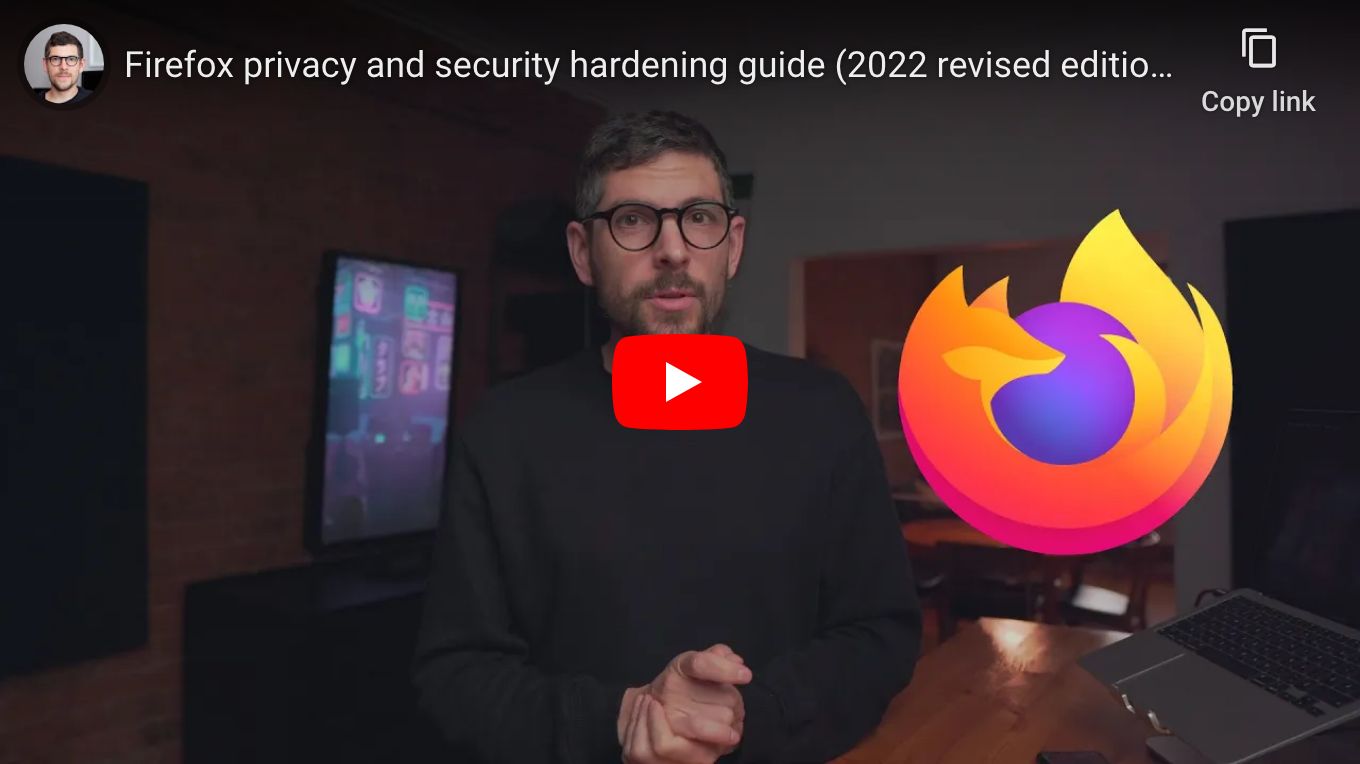 Firefox privacy and security hardening guide (2022 revised edition)