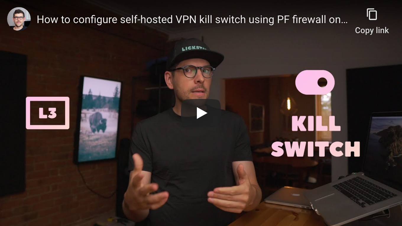 How to configure self-hosted VPN kill switch using PF firewall on macOS - YouTube