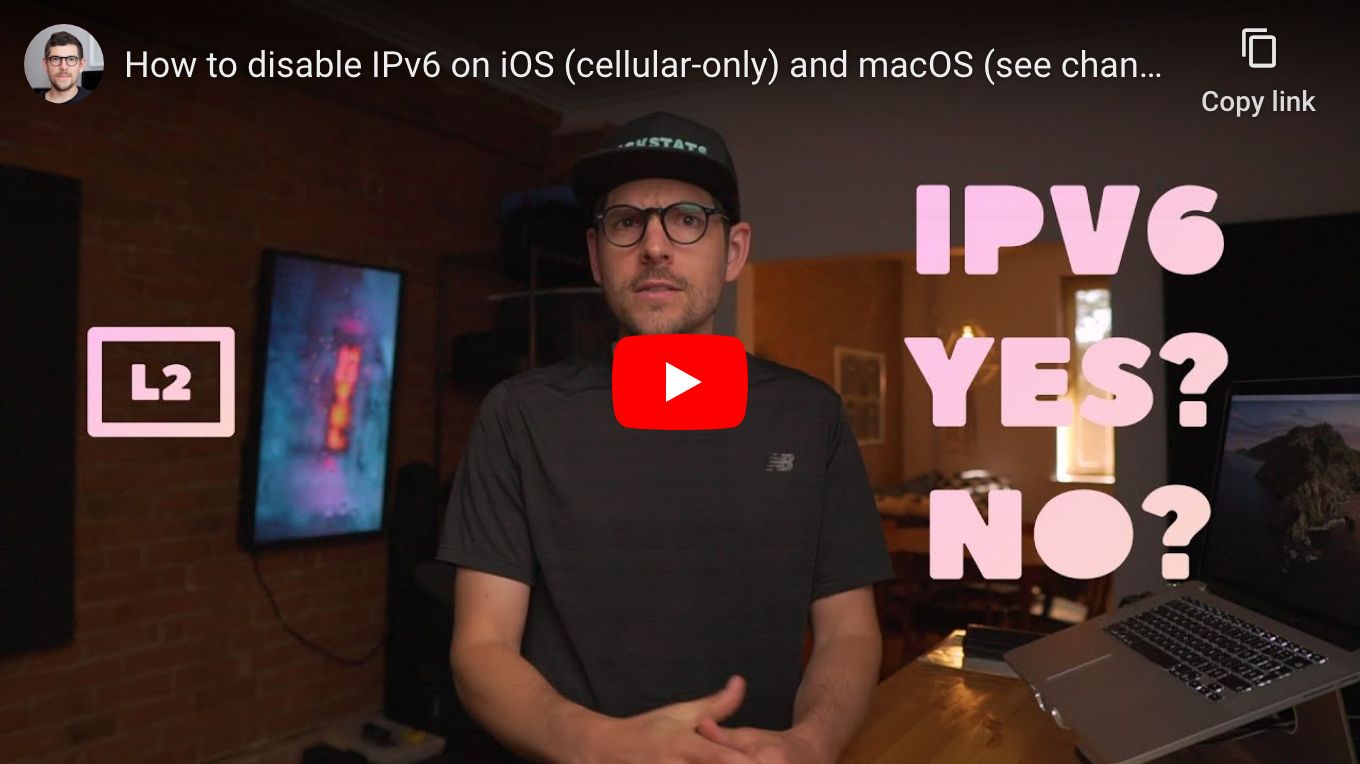 How to disable IPv6 on iOS (cellular-only) and macOS (see change log)