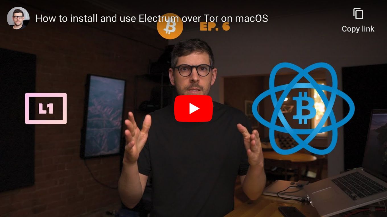 How to install and use Electrum over Tor on macOS