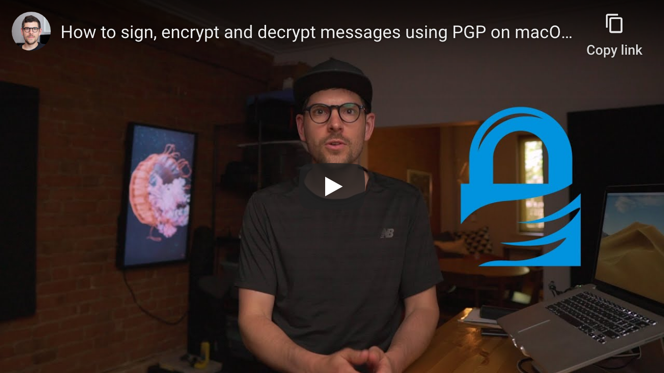 How to encrypt, sign and decrypt messages using PGP on macOS - YouTube