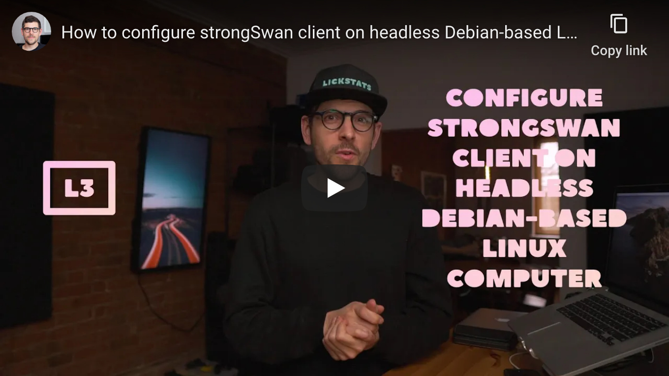 How to configure strongSwan client on headless Debian-based Linux computer