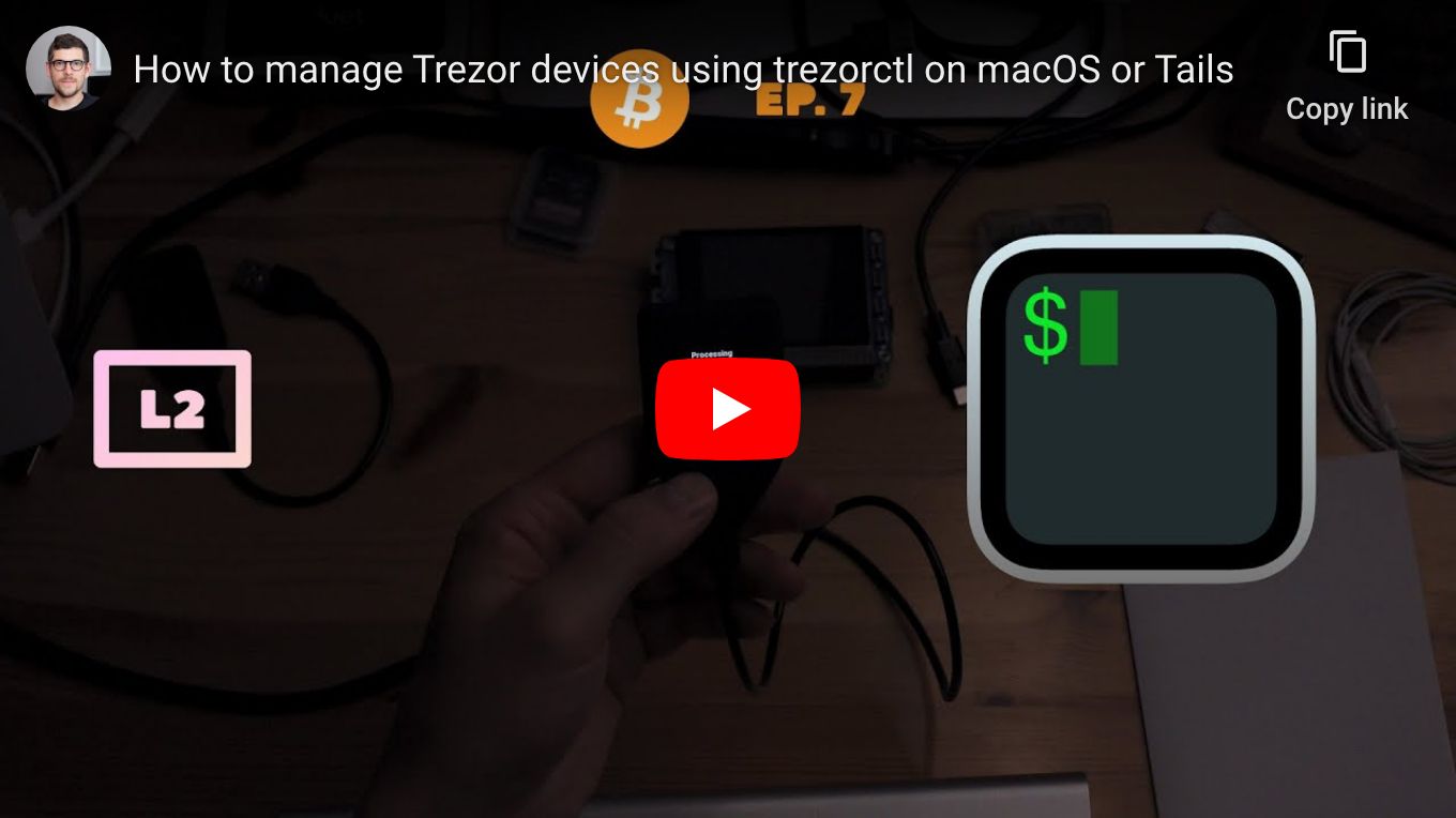 How to manage Trezor devices using trezorctl on macOS or Tails