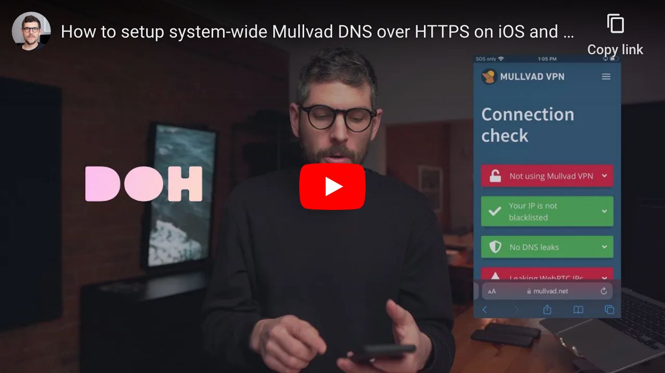 How to setup system-wide Mullvad DNS over HTTPS on iOS and macOS